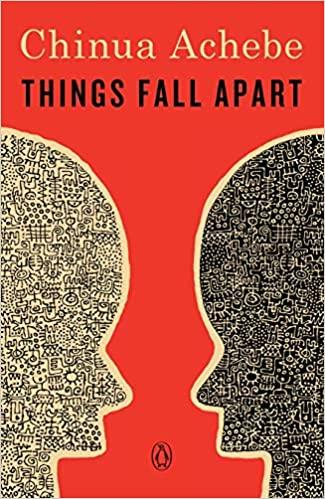  Things Fall Apart by Chinua Achebe